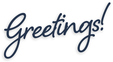 Greetings