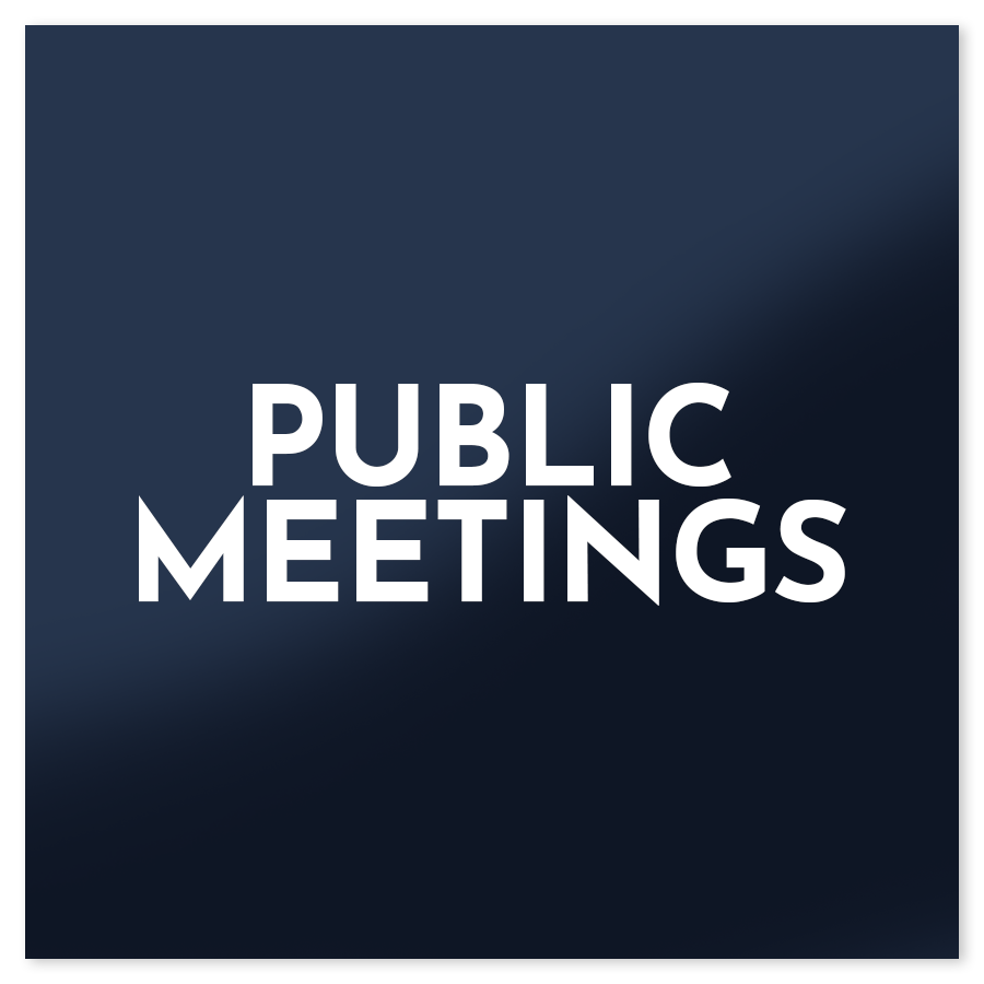 Public Meetings